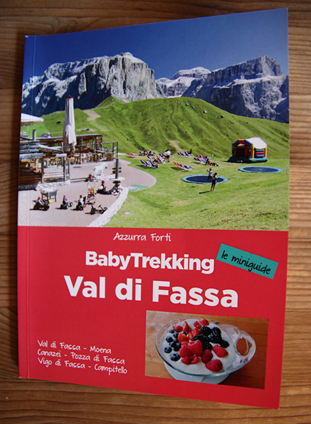 Baby Trekking, le Miniguide in Val di Fassa - Copertina
