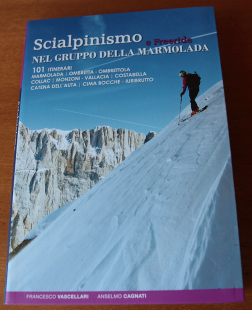 Scialpinismo e Freeride nel Gruppo delle Marmolada - Copertina