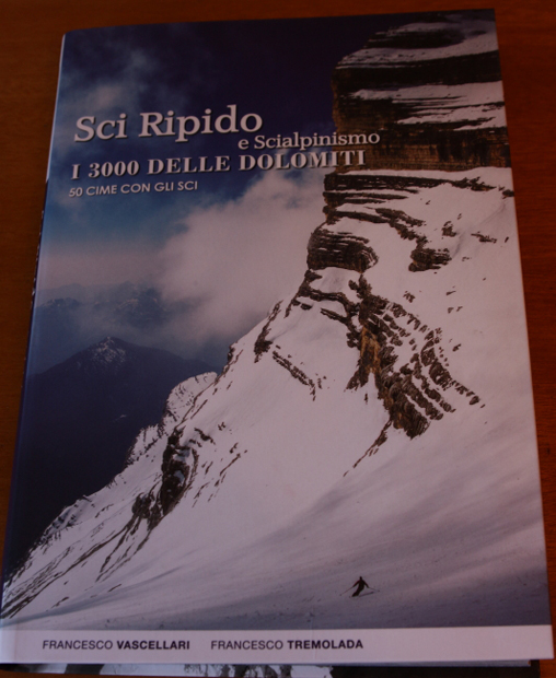 Scialpinismo e Sci ripido,i 3000 delle Dolomiti - Copertina
