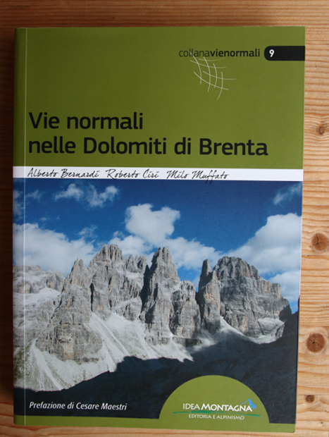 Vie Normali nelle Dolomiti di Brenta, Idea Montagna - Copertina